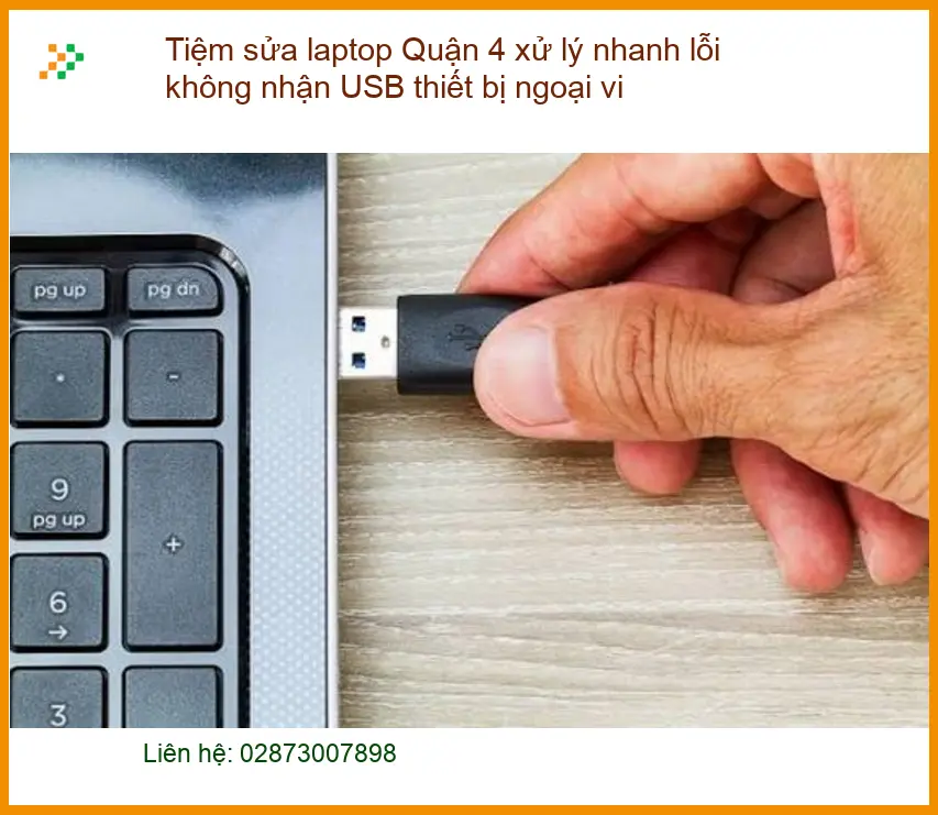 Sửa Laptop Quận 4 lỗi không nhận USB - Trung tâm hỗ trợ gần đây