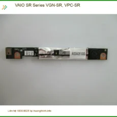 Sửa Webcam Laptop VAIO SR Series - Nhanh Chóng | Giá Rẻ TPHCM