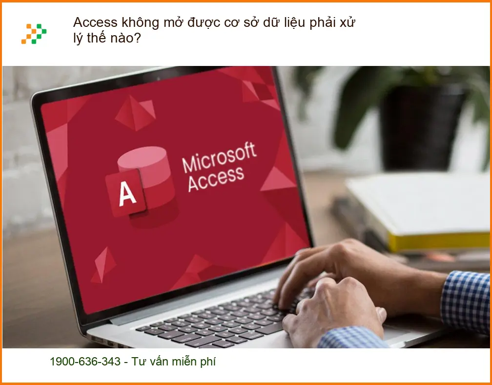 Văn phòng Access không mở được cơ sở dữ liệu - Cách xử lý tại nhà