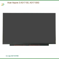 Thay Màn hình Laptop Acer Aspire 3 A317-55 - Lấy Liền TPHCM Gần Đây Uy Tín
