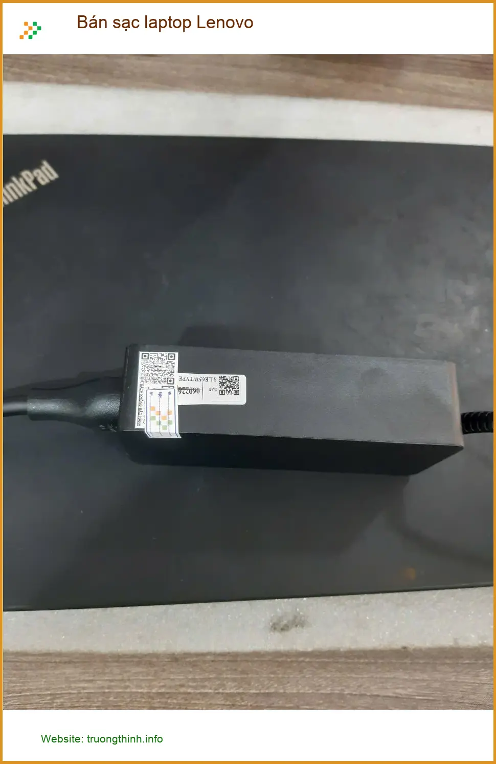 Địa điểm bán sạc laptop Lenovo Quận Tân Bình uy tín - Anh Lâm chuyên viên IT cần gấp