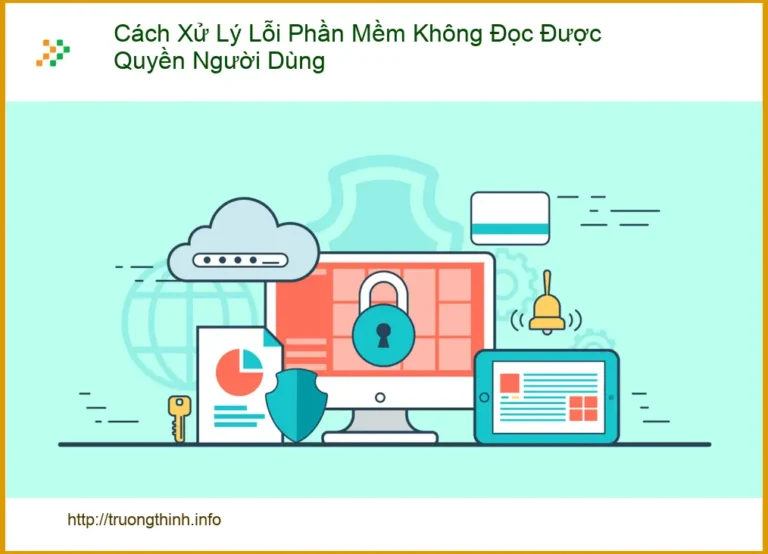 Lỗi Phần Mềm Không Đọc Được Quyền Người Dùng? Cách Xử Lý Tại Nhà TPHCM