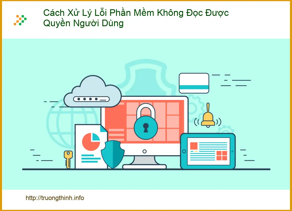 Lỗi Phần Mềm Không Đọc Được Quyền Người Dùng? Cách Xử Lý Tại Nhà TPHCM