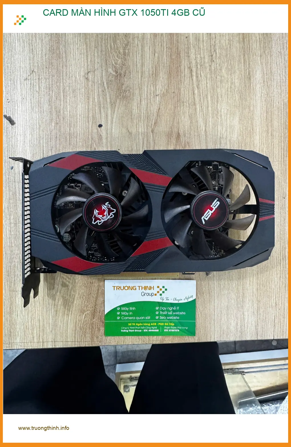Anh Tuấn Kiệt tìm chỗ bán CARD MÀN HÌNH GTX 1050TI 4GB CŨ Quận 10