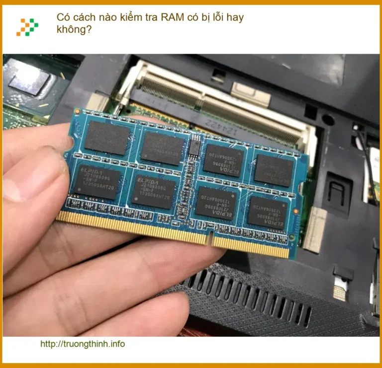 PC Có cách nào kiểm tra RAM có lỗi không? - Trung tâm hỗ trợ gần đây