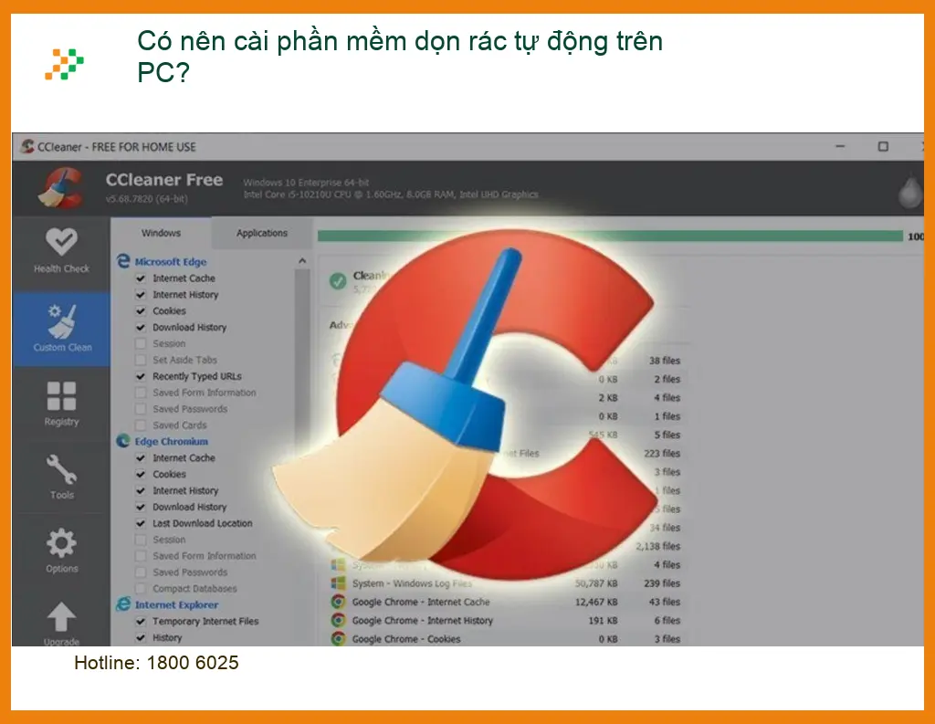 PC Có nên cài phần mềm dọn rác tự động? - Tư vấn chuyên gia