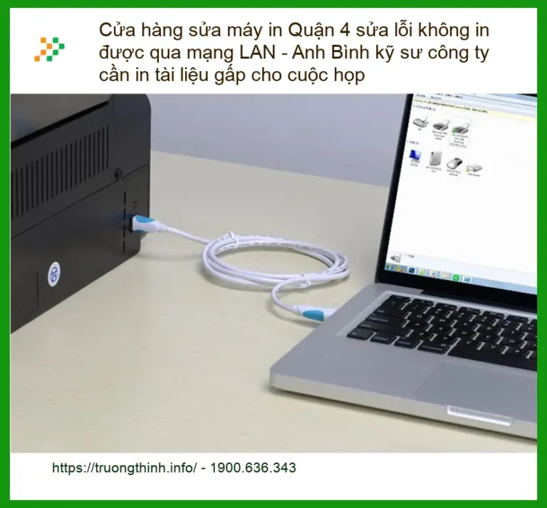 Sửa Chữa Nạp Mực Máy In Quận 4 lỗi không qua LAN - Gọi thợ xử lý gấp