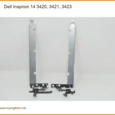 Bản lề Laptop DELL Inspiron 14 3420, 3421 - Thay Nhanh TPHCM Giá Rẻ