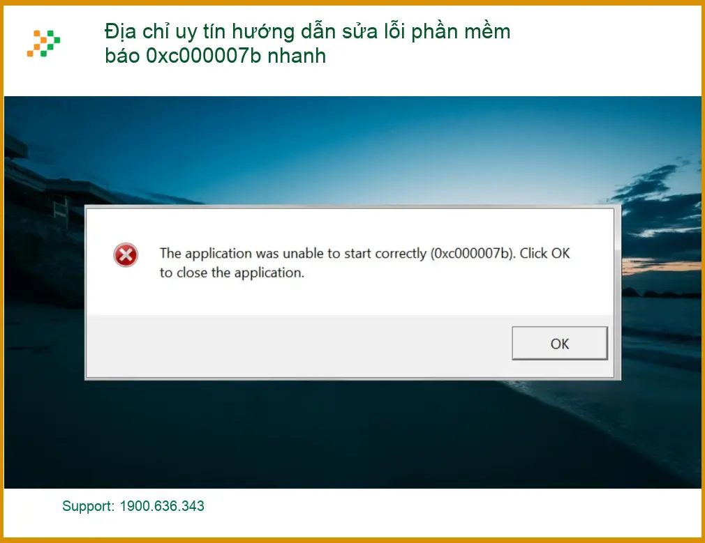 Thủ thuật Phần mềm sửa lỗi 0xc000007b nhanh - Trung tâm hỗ trợ uy tín TPHCM