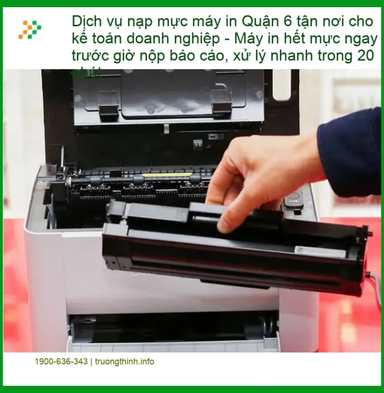 Sửa Chữa Nạp Mực Máy In Quận 6 Tận Nơi - Điện thoại công ty xử lý gấp