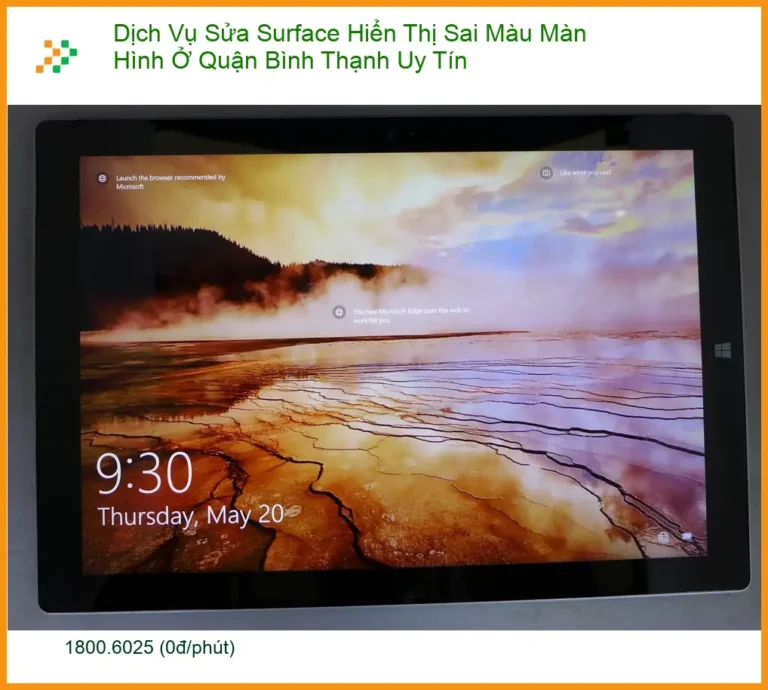 Sửa Surface Hiển Thị Sai Màu Màn Hình Quận Bình Thạnh - Trung tâm hỗ trợ gần đây