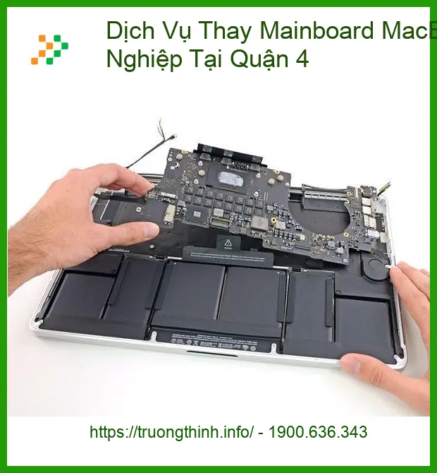 Sửa Macbook Thay Mainboard Quận 4 Chuyên Nghiệp - Địa điểm uy tín
