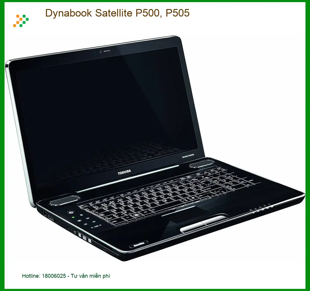 Vỏ Laptop Dynabook Satellite P500, P505 – Thay Lấy Liền TPHCM | Giá Rẻ