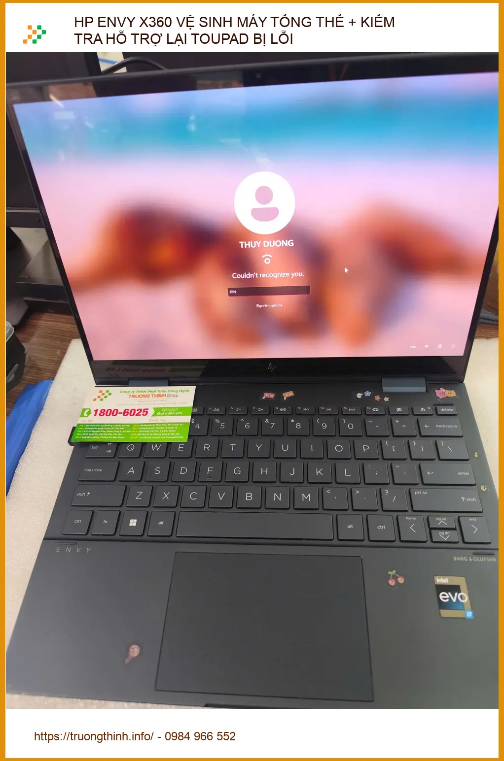 Trung tâm vệ sinh HP ENVY X360, sửa touchpad lỗi Quận Phú Nhuận: Chú Phước chủ quán cà phê cứu máy. ảnh thực tế 1