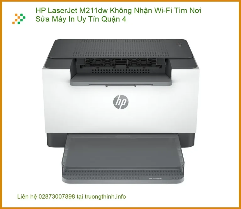 Sửa Nạp Mực HP M211dw Không Nhận Wi-Fi Quận 4 - Trung Tâm Uy Tín
