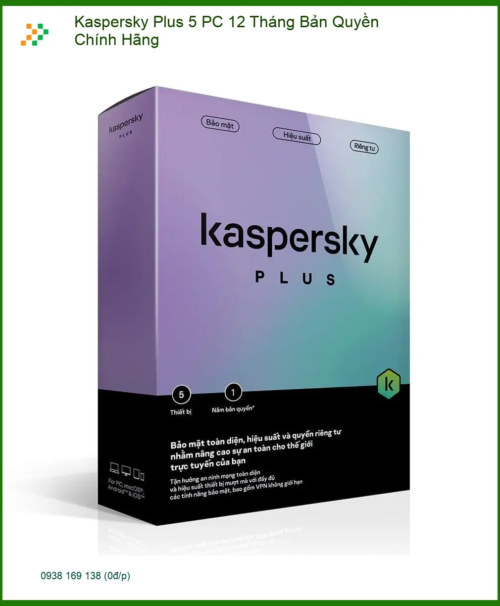 Phần Mềm Kaspersky Plus 5 PC - Giá Rẻ, Giao Nhanh TPHCM