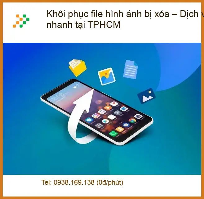 Khôi Phục Dữ Liệu phục file hình ảnh bị xóa - Dịch vụ lấy liền TPHCM