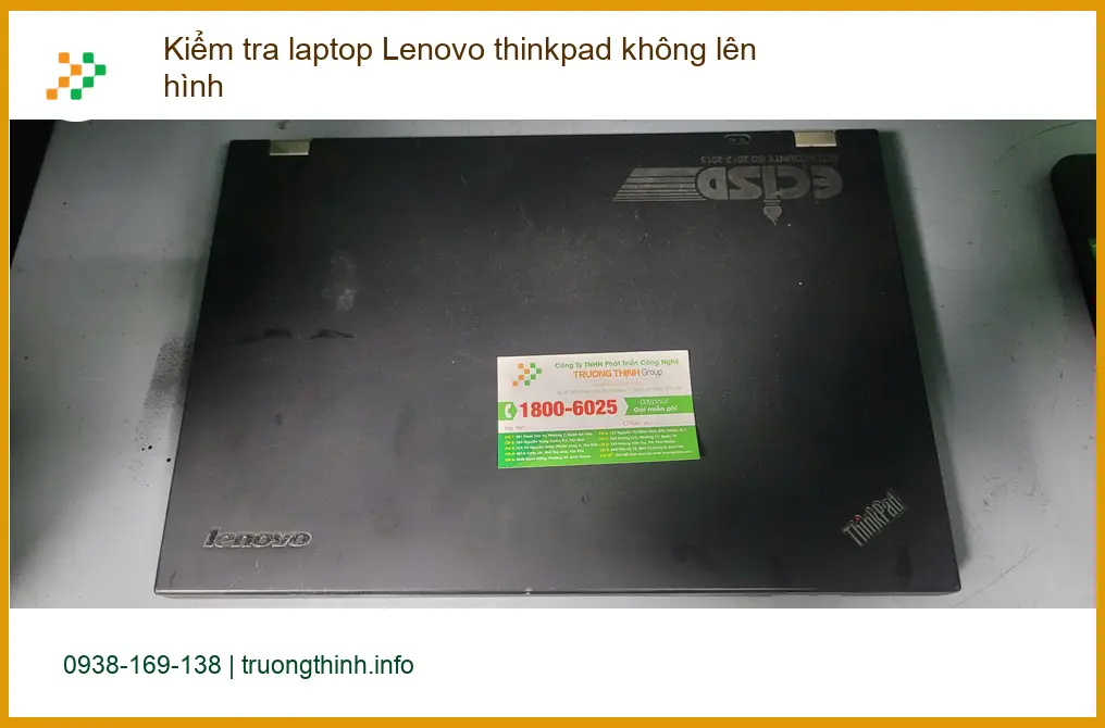 Anh Đức kiểm tra laptop Lenovo thinkpad không lên hình Quận Bình Tân uy tín ảnh thực tế 1
