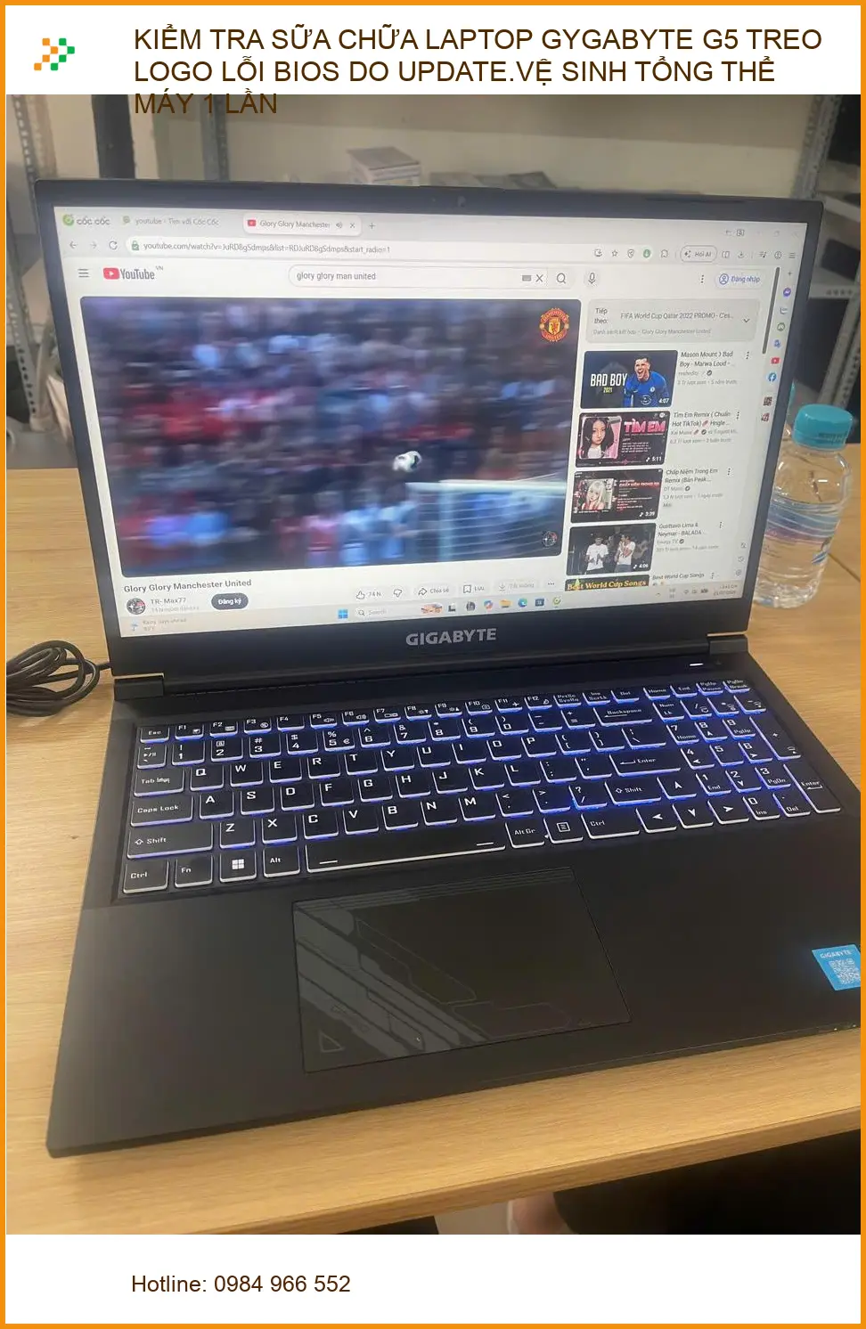 Anh Đức tìm chỗ sửa laptop Gygabyte G5 lỗi BIOS, vệ sinh tổng thể Quận Phú Nhuận ảnh thực tế 1
