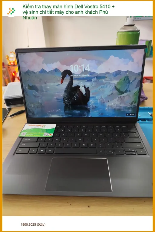 Trung tâm thay màn hình Dell Vostro 5410, vệ sinh máy Anh Khánh Quận Phú Nhuận