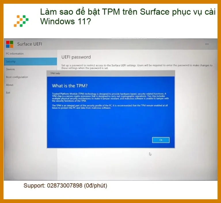Làm sao để bật TPM cài Windows 11 - Trung tâm hỗ trợ kỹ thuật gần đây