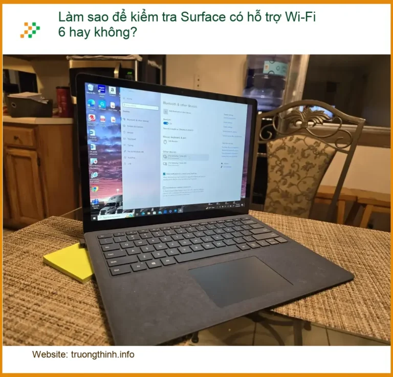 Làm sao kiểm tra Wi-Fi 6 trên máy tính? - Trung tâm hỗ trợ gần đây
