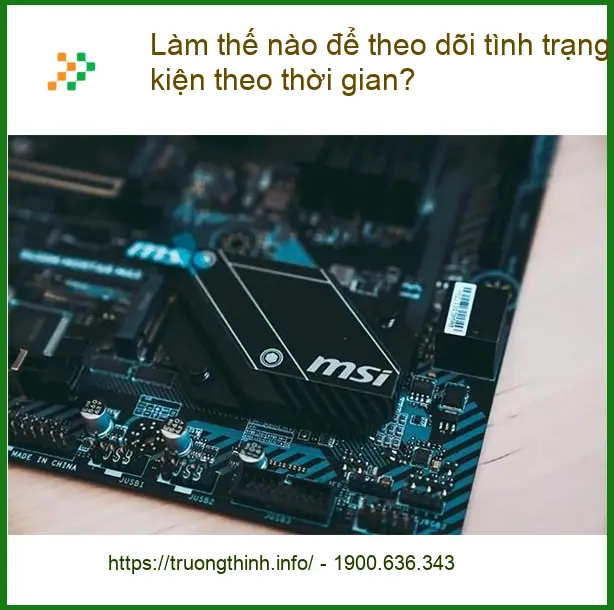 PC Làm thế nào để theo dõi tình trạng linh kiện - Tư vấn chuyên gia kỹ thuật
