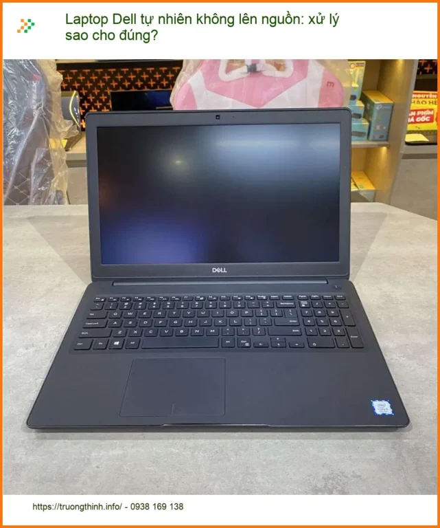 Sửa Laptop Dell tự nhiên không lên nguồn - Địa chỉ trung tâm hỗ trợ gần đây