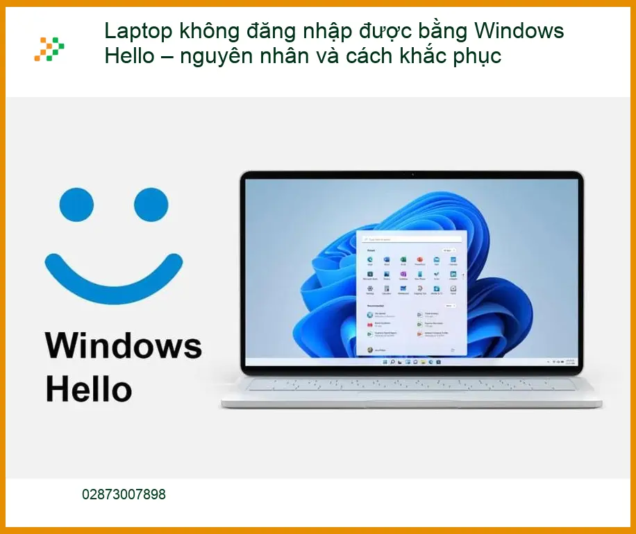 Laptop không đăng nhập được Windows Hello - Địa chỉ sửa máy tính TPHCM