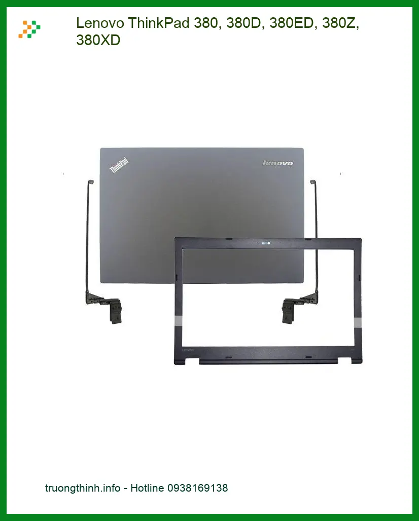 Vỏ Laptop LENOVO ThinkPad 380 - Thay Nhanh Lấy Liền TPHCM