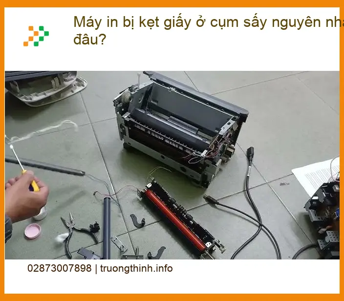 Thủ thuật Máy in bị kẹt giấy cụm sấy nguyên nhân - Xử lý tại nhà TPHCM