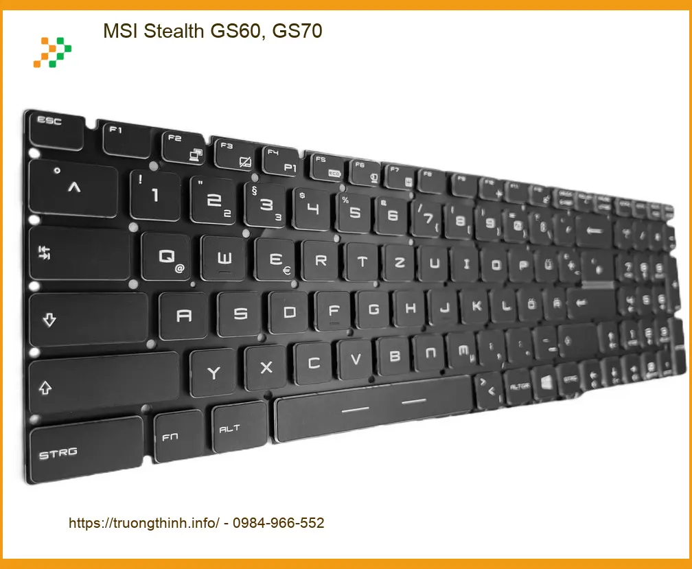 Bàn phím Laptop MSI Stealth GS60, GS70 - Thay lấy liền tại Shop TPHCM