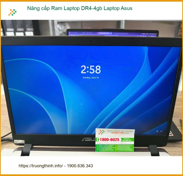 Bạn Hùng tìm chỗ nâng cấp Ram DR4-4gb Laptop Asus Quận 7 uy tín