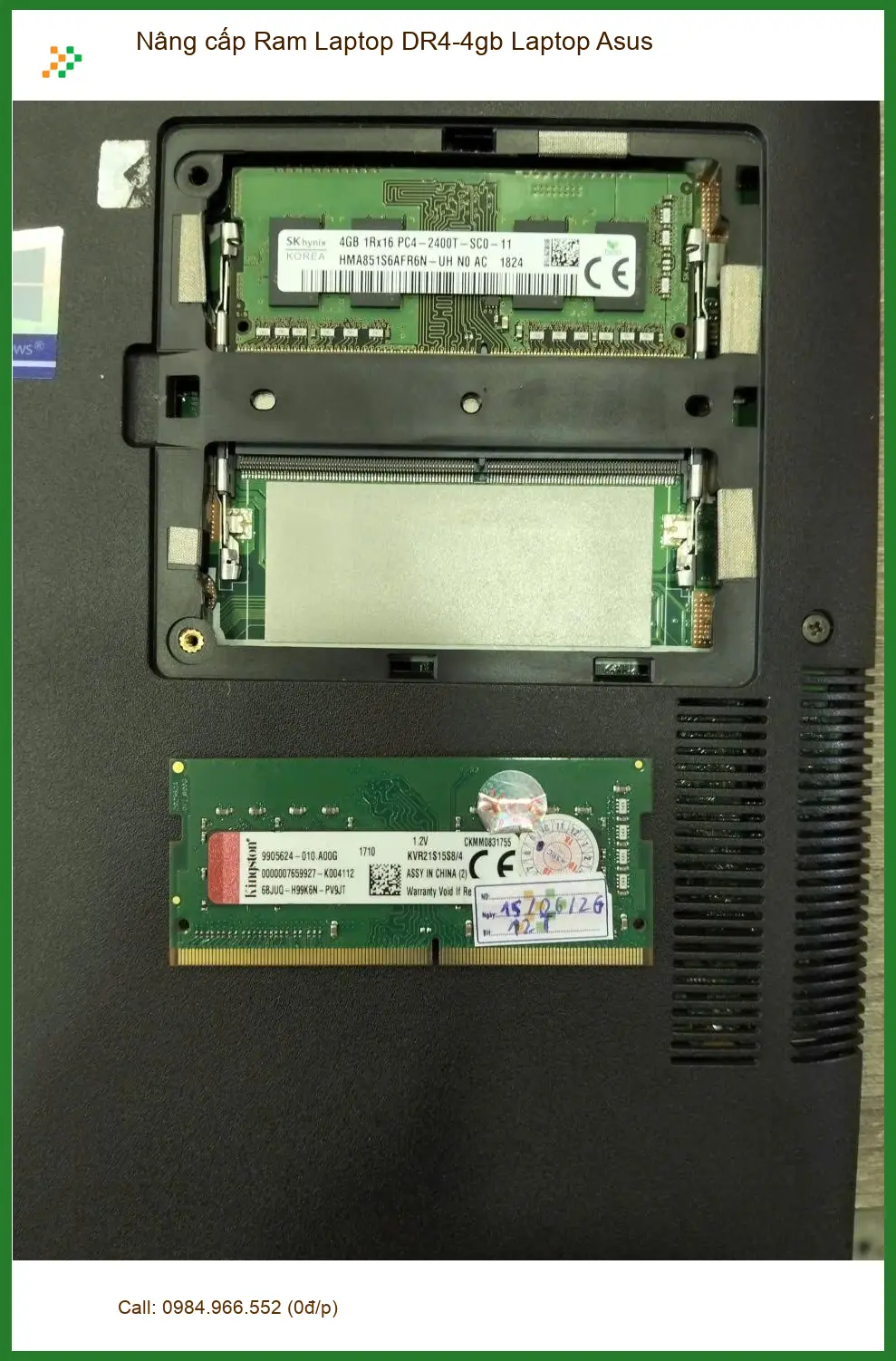 Bạn Hùng tìm chỗ nâng cấp Ram DR4-4gb Laptop Asus Quận 7 uy tín ảnh thực tế 1