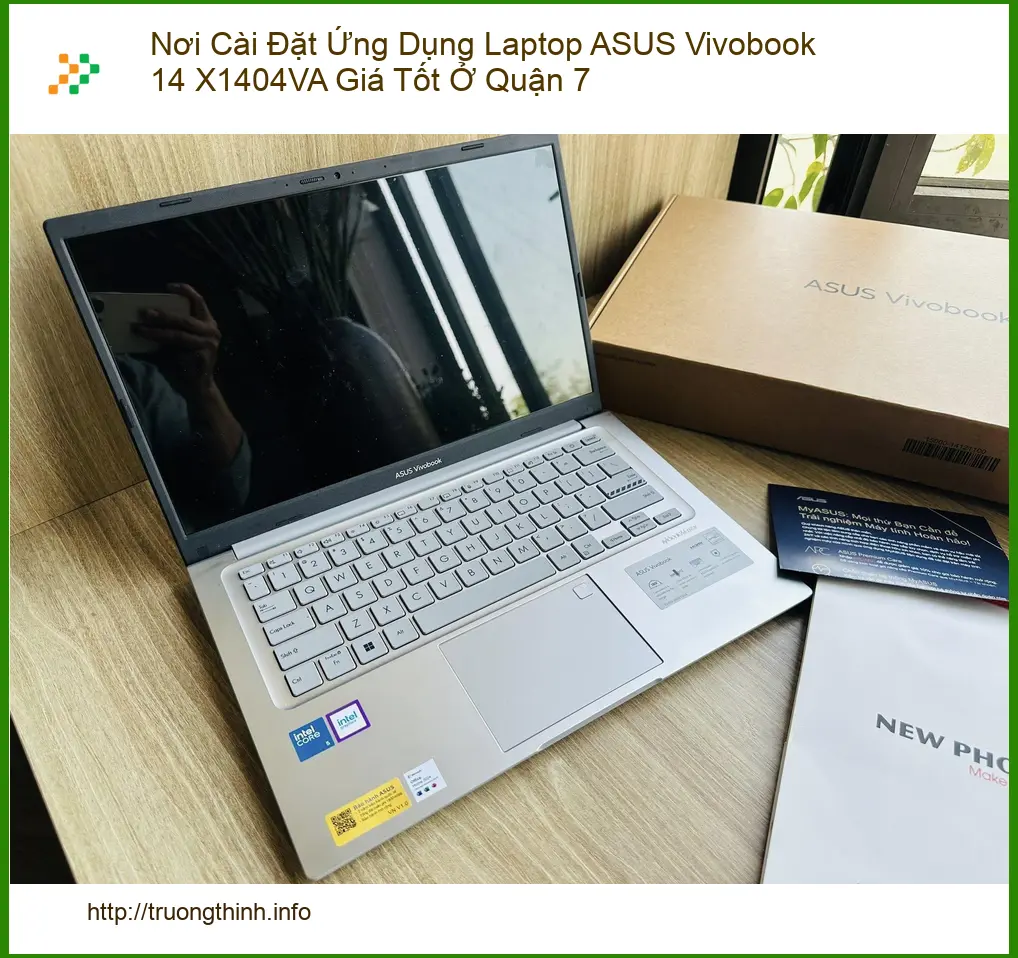 Cài Đặt Laptop ASUS Vivobook 14 X1404VA Quận 7 - Dịch vụ tận nơi uy tín