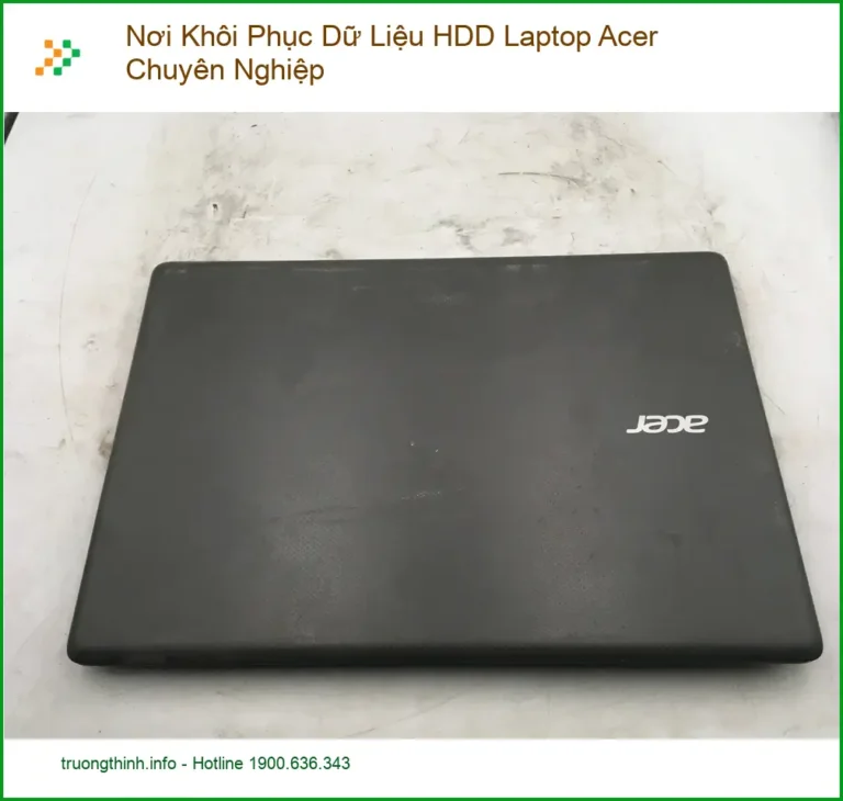 Khôi Phục Dữ Liệu Nơi HDD Laptop Acer Chuyên Nghiệp - Kỹ sư cứu dữ liệu tận nơi