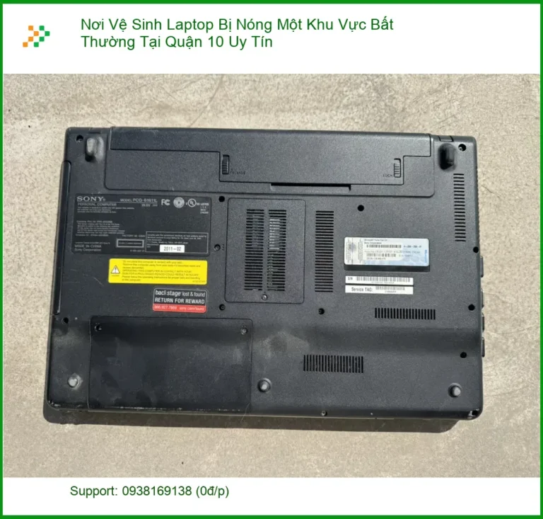 Vệ Sinh Laptop Quận 10 Nóng Bất Thường - Địa chỉ trung tâm uy tín