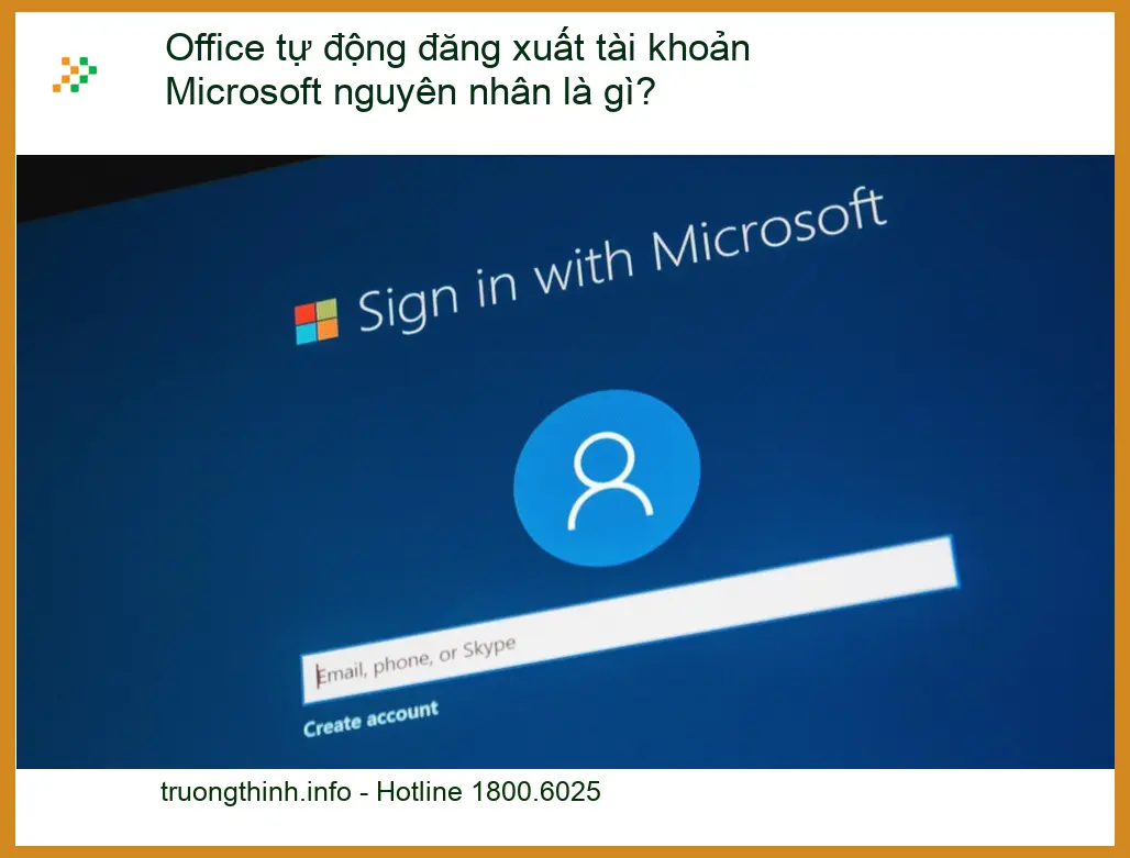Office tự động đăng xuất tài khoản Microsoft - Nguyên nhân, sửa lỗi