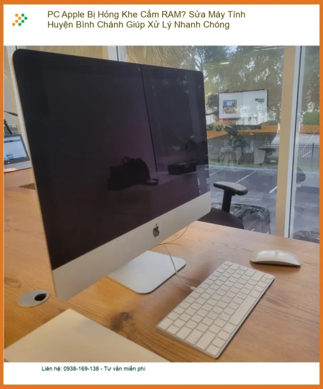 Sửa máy tính PC Apple Bị Hỏng Khe Cắm RAM - Trung tâm Bình Chánh uy tín