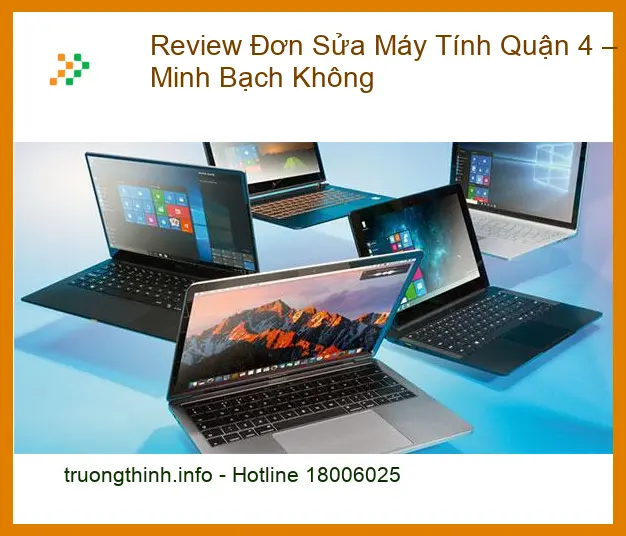 Sửa máy tính Review Đơn Máy Tính Quận 4 – Chi phí minh bạch? Bảng giá