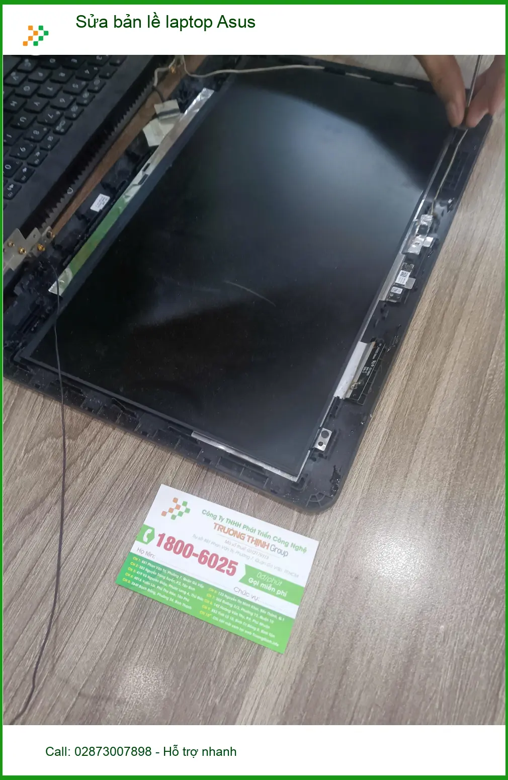 Anh Phúc kể chuyện tìm trung tâm sửa bản lề laptop Asus Quận Tân Phú uy tín
