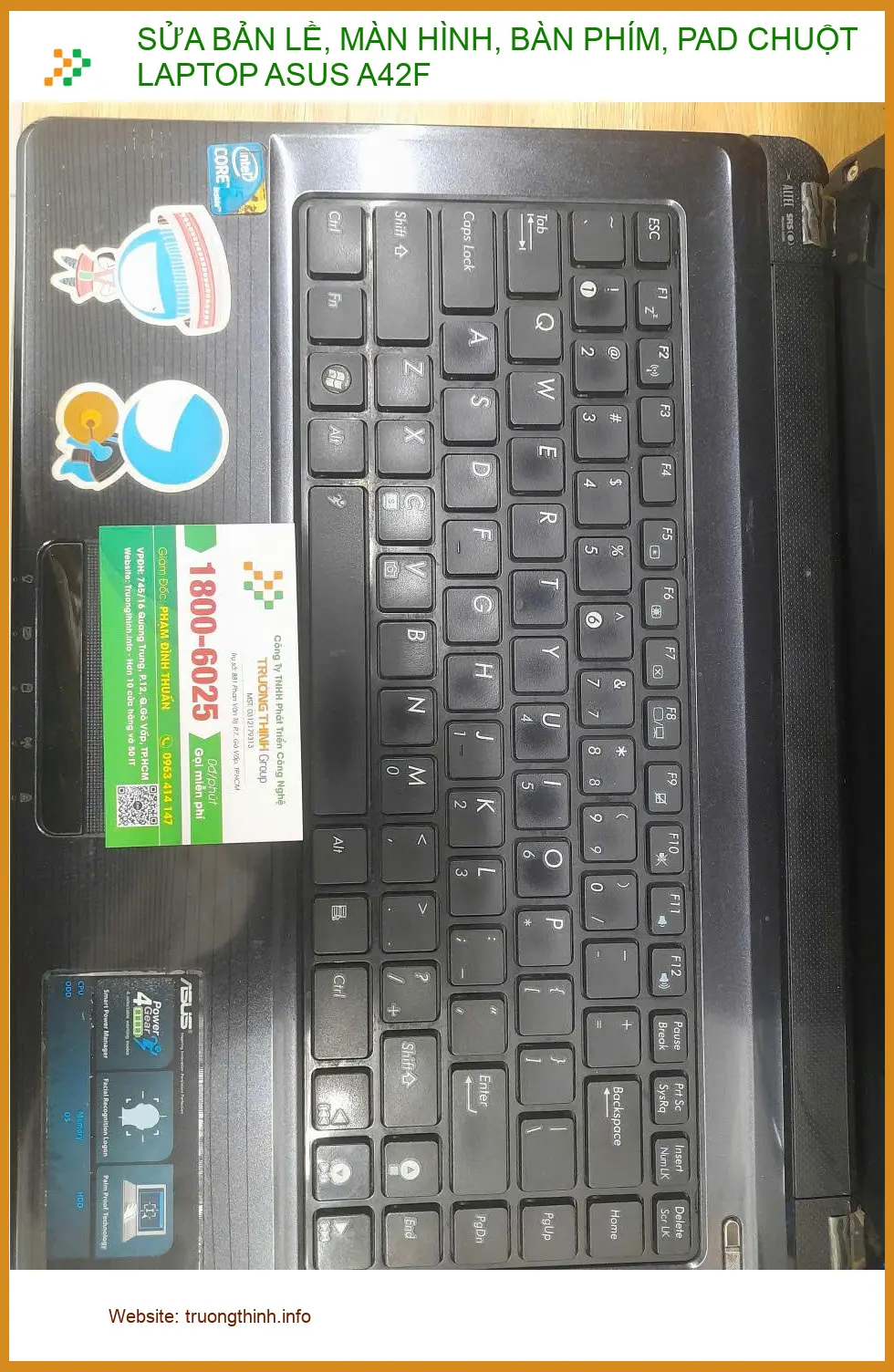 Chị Thanh tìm chỗ sửa bản lề, màn hình laptop ASUS A42F Quận 12 ảnh thực tế 2