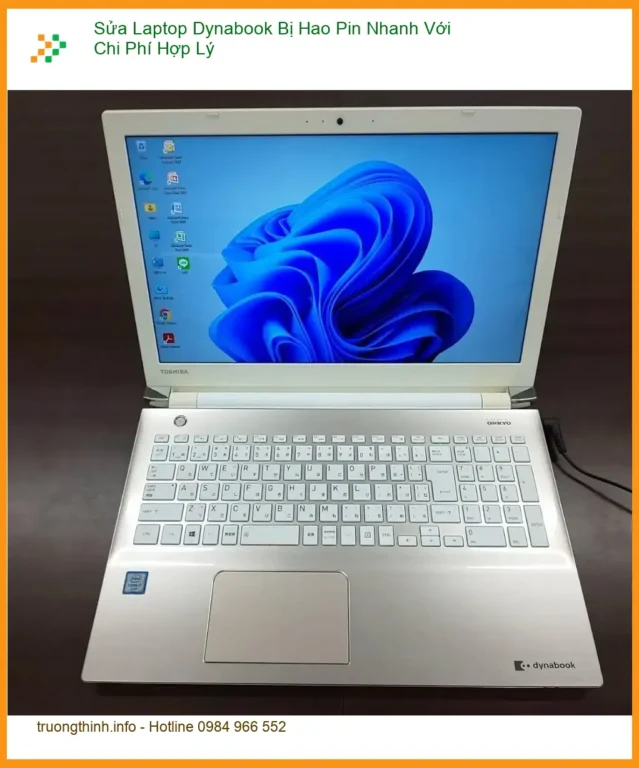 Sửa Laptop Dynabook Bị Hao Pin Nhanh TPHCM - Địa điểm thay lấy liền uy tín