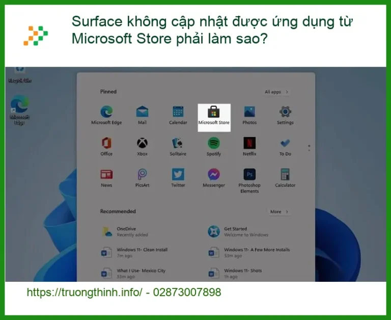 Surface không cập nhật được ứng dụng Microsoft Store - Cách tự xử lý tại nhà