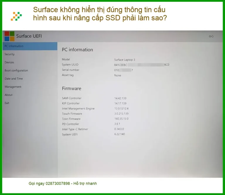 Surface không hiển thị đúng thông tin cấu hình SSD - Trung tâm hỗ trợ gần đây