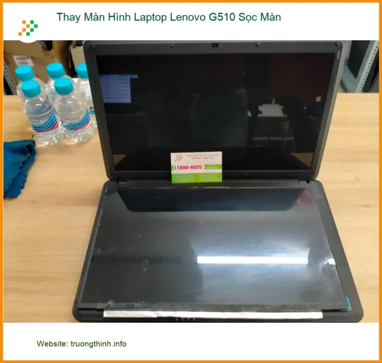 Chị Hương ở Quận 12 thay màn hình laptop Lenovo G510 sọc màn cấp tốc