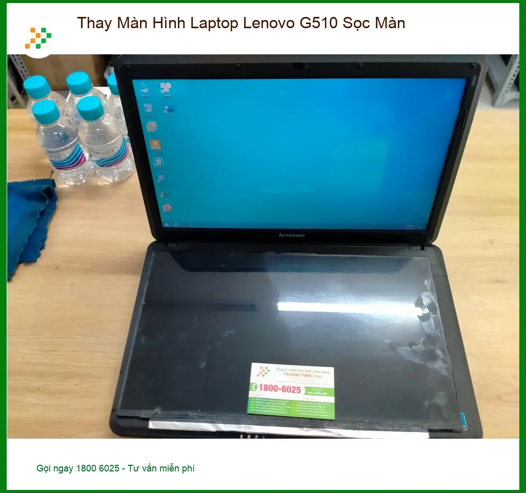 Chị Hương ở Quận 12 thay màn hình laptop Lenovo G510 sọc màn cấp tốc ảnh thực tế 1