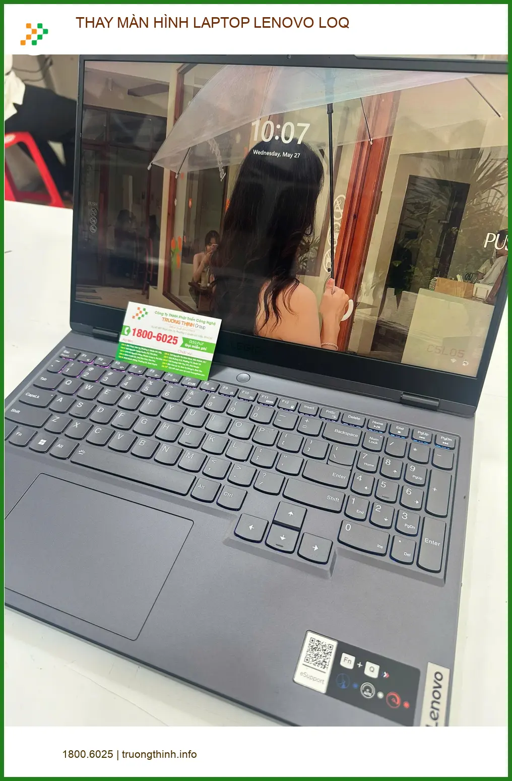 Chị Kim Anh designer đồ họa thay màn hình laptop Lenovo LOQ Gò Vấp bị sọc ảnh thực tế 2