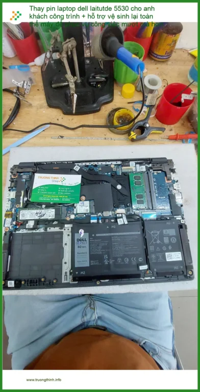 Chú Quang thợ xây thay pin, vệ sinh Dell Latitude 5530 Phú Nhuận