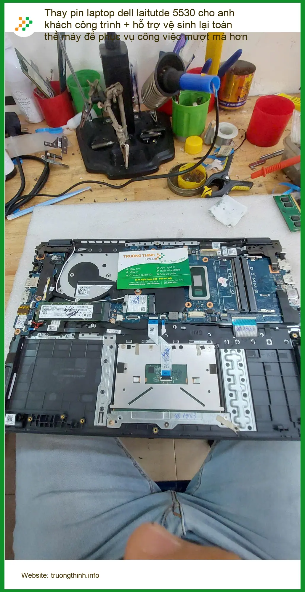 Chú Quang thợ xây thay pin, vệ sinh Dell Latitude 5530 Phú Nhuận ảnh thực tế 1